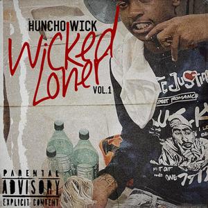 Wicked Loner EP (Explicit)