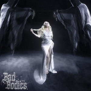 Bad Bodies (Explicit)