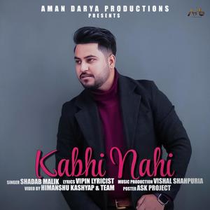 Kabhi Nahi (feat. V Shahpuria)
