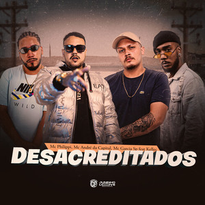 Desacreditados (Explicit)