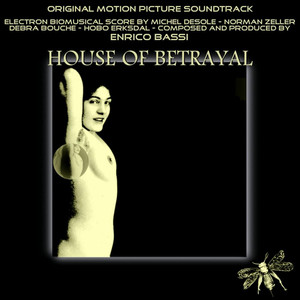 House of Betrayal (Original Motion Picture Soundtrack)