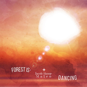 Forest is Dancing (Solsangen)