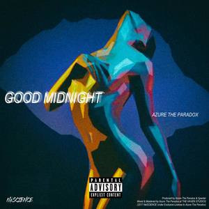 Good Midnight (Explicit)