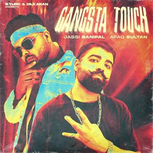 Gangsta Touch