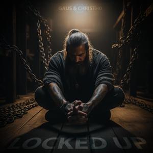 Locked Up (Explicit)