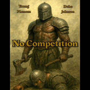 No Competition (Explicit)