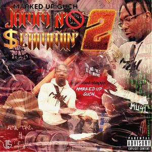 Jammin' Not Scammin' Volume 2 (Explicit)