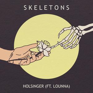 Skeletons (feat. Lounna)