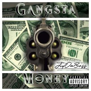 Gangsta Money (Explicit)