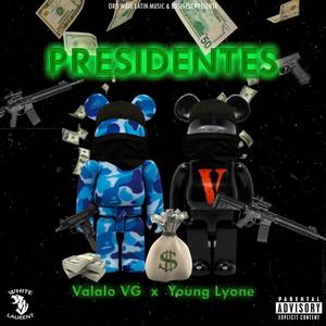 Presidentes (Explicit)