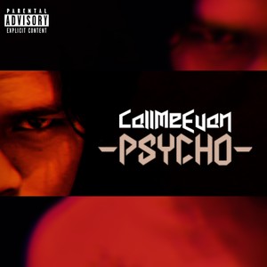 Psycho (Explicit)