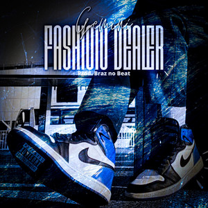 Fashion Dealer (Explicit)