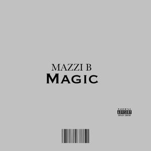 Magic (Explicit)