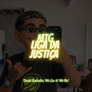 MTG - LIGA DA JUSTIÇA (Explicit)