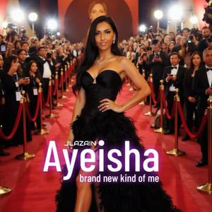 Brand new kinda of me (feat. AYEISHA)