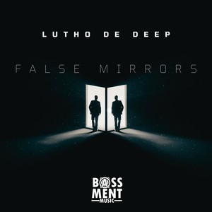 False Mirrors (Dub Strike)