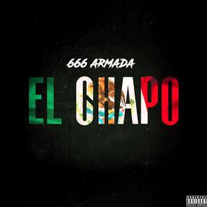 El Chapo (feat. ARMADA 2222 DARIO) (Explicit)