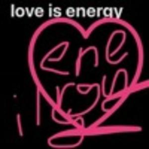 love is energy . (Explicit)