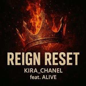 REIGN RESET, Vol. 2 (feat. RAYLA & Y4NA) (Explicit)