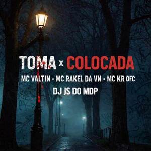 TOMA x COLOCADA (Explicit)