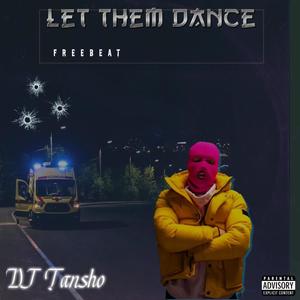 Let Them Dance FreeBeat