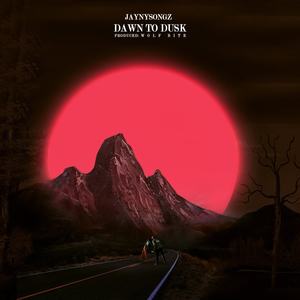 Dawn to Dusk (Explicit)