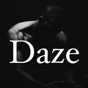 Daze