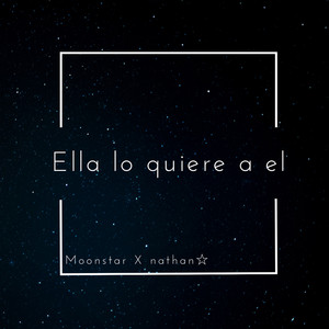 Ella Lo Quiere a El (Explicit)