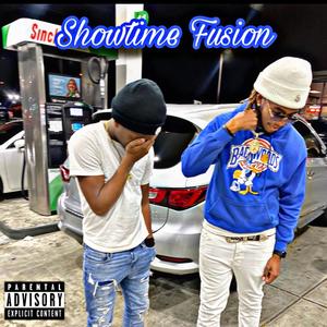 Showtime Fusion (Explicit)