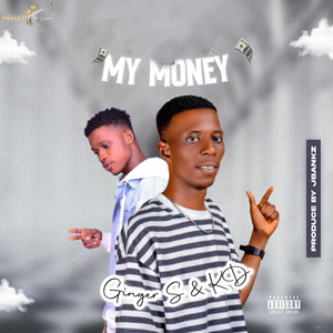 My Money (Explicit)