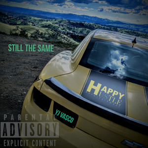 Still the Same (Explicit)