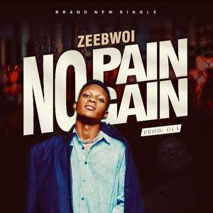 NO PAIN NO GAIN
