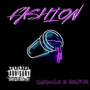 Fashion (Explicit)