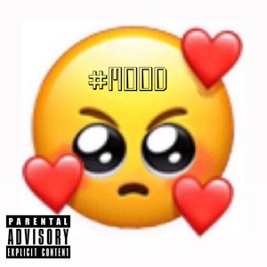 #MOOD (Explicit)