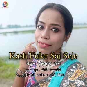 Kash Fuler Saj Seje - Single