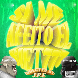 Si Me Afeito el Siet777 (Explicit)