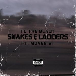 Snakes & Ladders (feat. Moven ST) [Explicit]