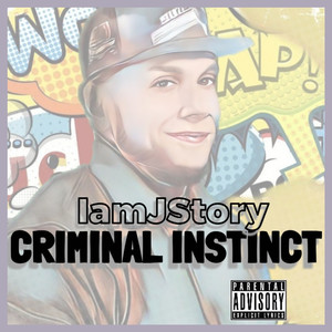 Criminal Instinct (Explicit)