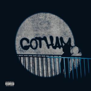 Gotham (Explicit)