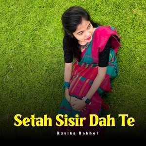 Setah Sisir Dah Te