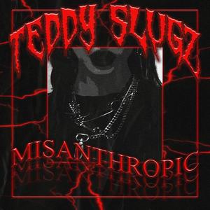 Misanthropic (Explicit)