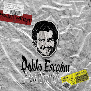 Pablo Escobar (Explicit)