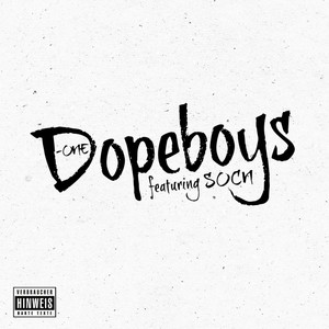 Dopeboys (Explicit)