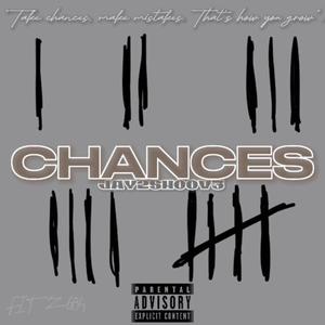 Chances (Explicit)