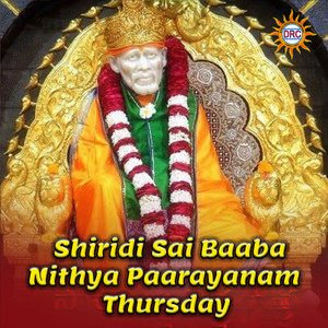 Shiridi Sai Baaba Nithya Paarayanam - Thursday