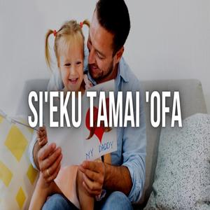 Si'eku Tamai 'Ofa (feat. Afe Langi DrSky)