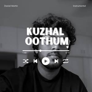 Kuzhal Oothum (Instrumental)