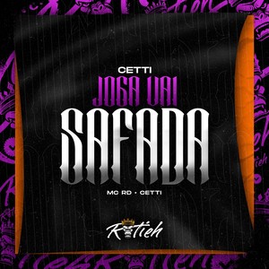Joga Vai Safada (Explicit)