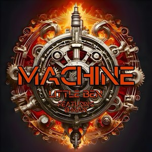 Machine (feat. B-Man)