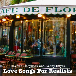 Love Songs for Realists